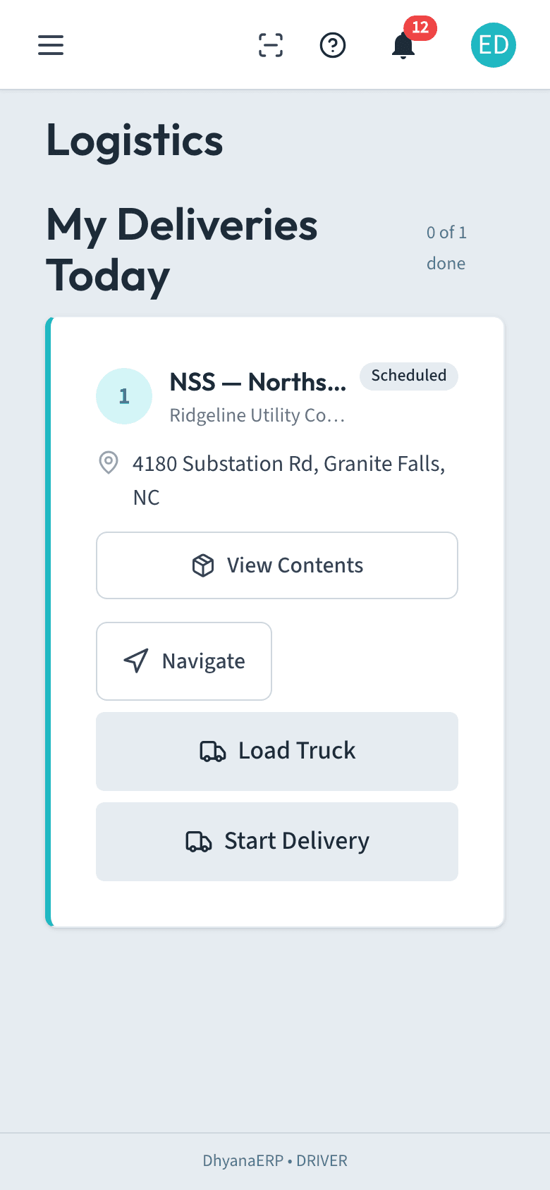 DhyanaERP driver view on a phone showing My Deliveries Today with stop card actions